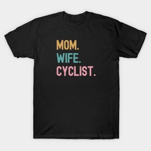 Cycling T-shirt for Her, Women Cycling, Mothers Day Gift, Mom Birthday Shirt, Cycling Woman, Cycling Shirt, Cycling Wife, Cycling Mom, Bike Mom, Cycling Gifts for Her, Strong Women T-Shirt